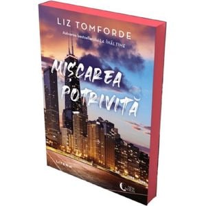 Miscarea potrivita - Liz Tomforde