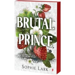 Brutal Prince. Seria Brutal Birthright Vol.1 - Sophie Lark