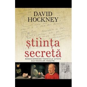 Stiinta Secreta - David Hockney