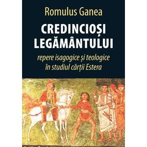 Credinciosi legamantului - Romulus Ganea