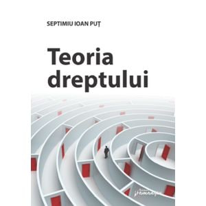 Teoria dreptului - Septimiu Ioan Put