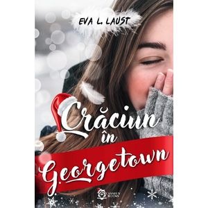 Craciun in Georgetown - Eva L. Laust