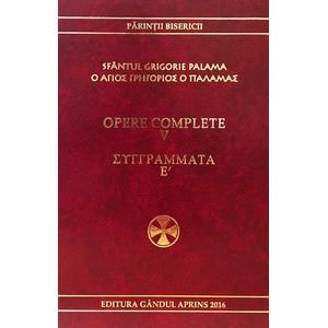 Opere complete Vol. 5 - Sfantul Grigorie Palama