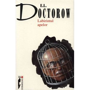 Labirintul apelor - E.L. Doctorow