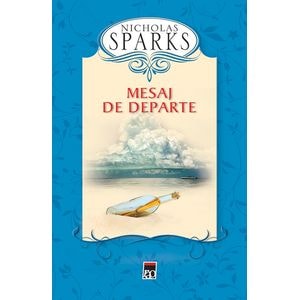Mesaj de departe - ed.cartonata - Nicholas Sparks