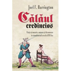 Calaul credincios - Joel F. Harrington