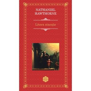Litera stacojie - Nathaniel Hawthorne