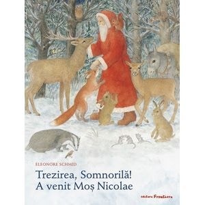 Trezirea, Somnorila! A venit Mos Nicolae - Eleonore Schmid