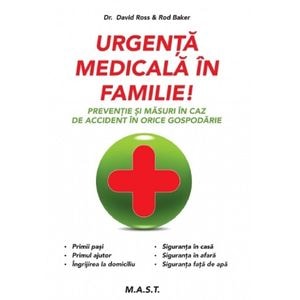 Urgenta medicala in familie!  - David Ross, Rod Baker
