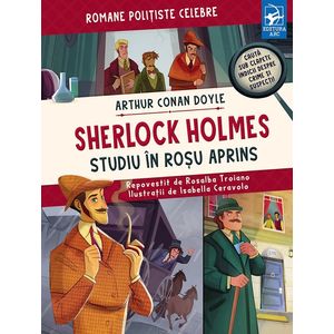Sherlock Holmes. Studiu in rosu aprins - Arthur Conan Doyle