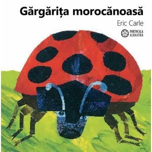 Gargarita morocanoasa - Eric Carle
