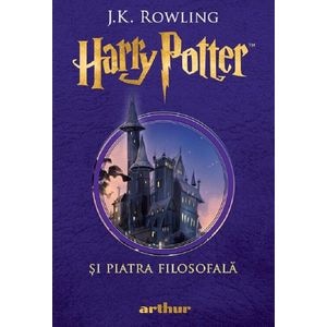 Harry Potter si piatra filosofala - J. K. Rowling