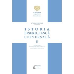 Istoria Bisericeasca Universala Vol.2 Partea a II-a - Manual universitar - Viorel Ionita