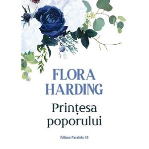 Printesa poporului - Flora Harding