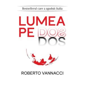 Lumea pe dos - Roberto Vannacci
