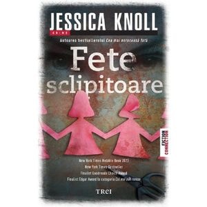 Fete sclipitoare - Jessica Knoll
