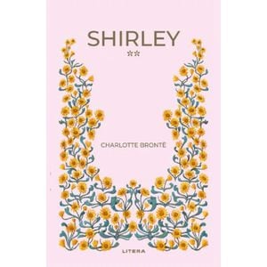 Shirley Vol.2 - Charlotte Bronte