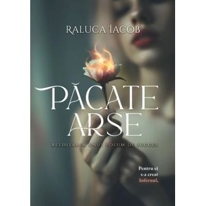 Pacate arse Vol.1 - Raluca Iacob
