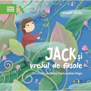Jack si vrejul de fasole - Joseph Jacobs