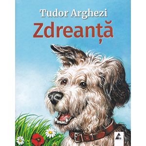 Zdreanta - Tudor Arghezi
