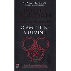 O amintire a luminii. Seria Roata timpului Vol.14 - Robert Jordan