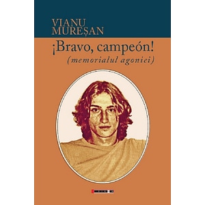 Bravo, campeon! - Vianu Muresan