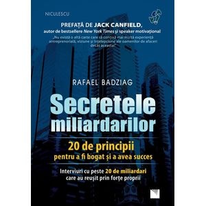 Secretele miliardarilor - Rafael Badziag