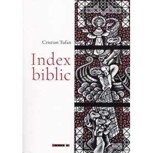 Index biblic - Cristian Tufan