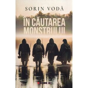 In cautarea monstrului. Jurnal de pescar - Sorin Voda