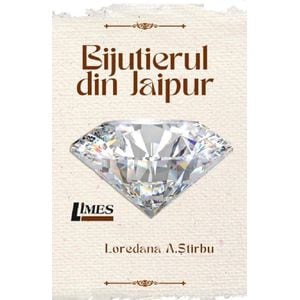 Bijutierul din Jaipur - Loredana Stirbu