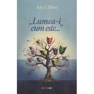 Lumea-i cum este - Ada d'Albon