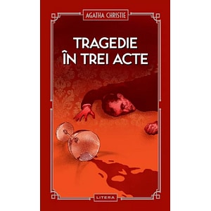 Tragedie in trei acte - Agatha Christie