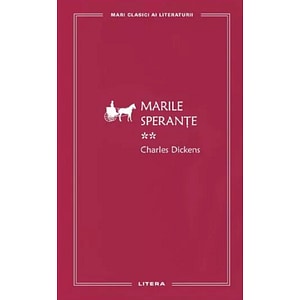 Marile sperante Vol.2 - Charles Dickens