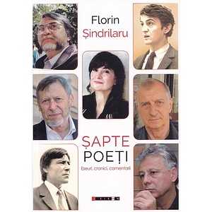 Sapte poeti - Florin Sindrilaru