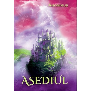 Asediul - Anonimus