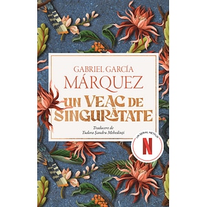 Un veac de singuratate. Editie film - Gabriel Garcia Marquez