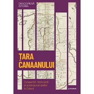 Descopera Istoria. Tara Canaanului - Felip Maso Ferrer