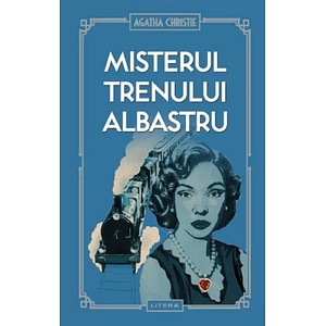 Misterul Trenului Albastru - Agatha Christie