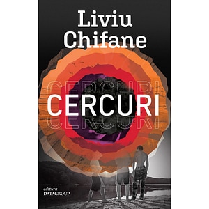 Cercuri - Liviu Chifane