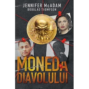 Moneda diavolului - Jennifer McAdam, Douglas Thompson