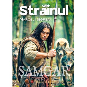Strainul - Marcel Negrea