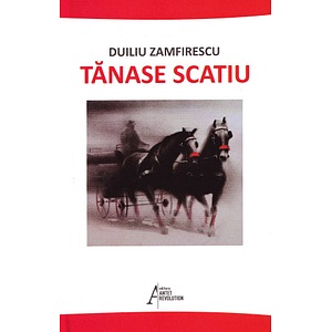 Tanase Scatiu - Duiliu Zamfirescu