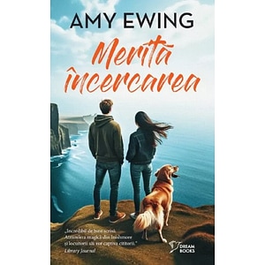 Merita incercarea - Amy Ewing