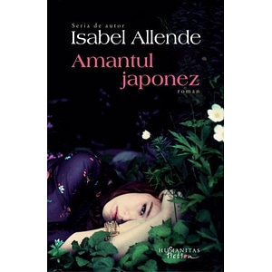 Amantul Japonez - Isabel Allende