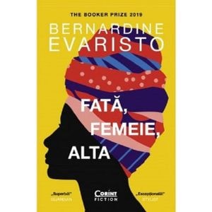 Fata, Femeie, Alta - Bernardine Evaristo