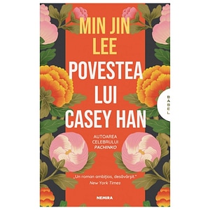 Povestea Lui Casey Han - Min Jin Lee