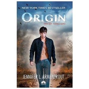 Origin. Seria Lux. Cartea A Patra - Jennifer L. Armentrout