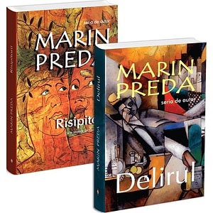 Set 2 carti: Marin Preda. Risipitorii + Delirul - Marin Preda