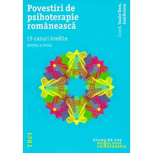 Povestiri de psihoterapie romaneasca - Vasile Dem. Zamfirescu