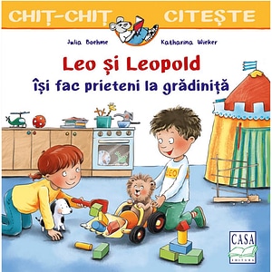 Leo si Leopold isi fac prieteni la gradinita - Julia Boehme, Katharina Wieker